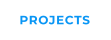 PROJECTS