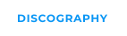 DISCOGRAPHY